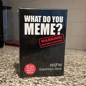 WHAT DO YOU MEME? NSFW Expansion Pack